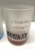 LOT OF 4 - MARILYN MONROE, BERNARD OF HOLLYWOOD FROSTED - MULTICOLOR GLASSES